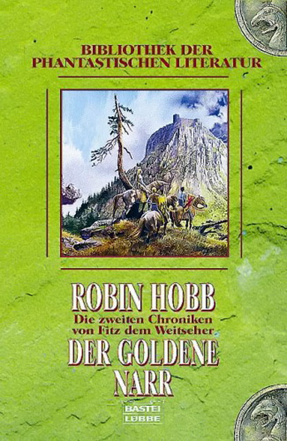 Die 2ten Chroniken von Fitz dem Weitseher 02 - Der goldene Narr